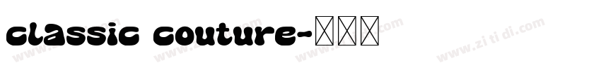 classic couture字体转换